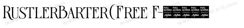RustlerBarter(Free F字体转换